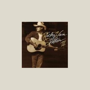 Ricky Van Shelton - RVS III
