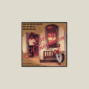Robert Earl Keen - Gringo Honeymoon 