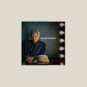 Rodney Crowell - Close Ties