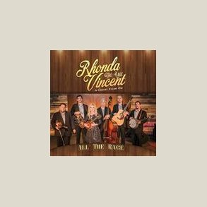 Rhonda Vincent - All The Rage - Volume One [LIVE]