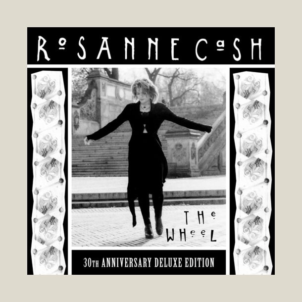 Rosanne Cash - The Wheel (Remastered, Anniversary Edition) [VINYL]