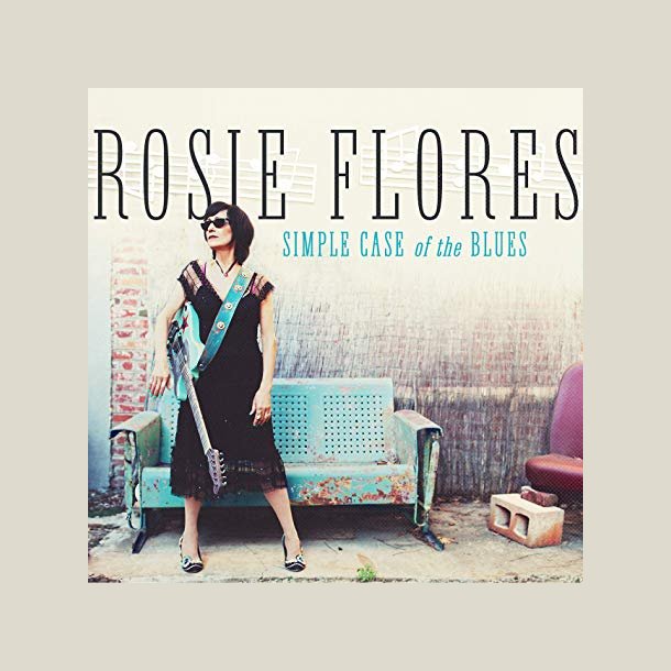  Rosie Flores - Simple Case Of The Blues
