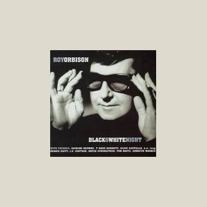 Roy Orbison - Black & White Night 