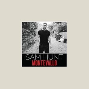 Sam Hunt - Montevallo