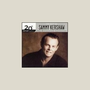 Sammy Kershaw - 20th Century Masters 