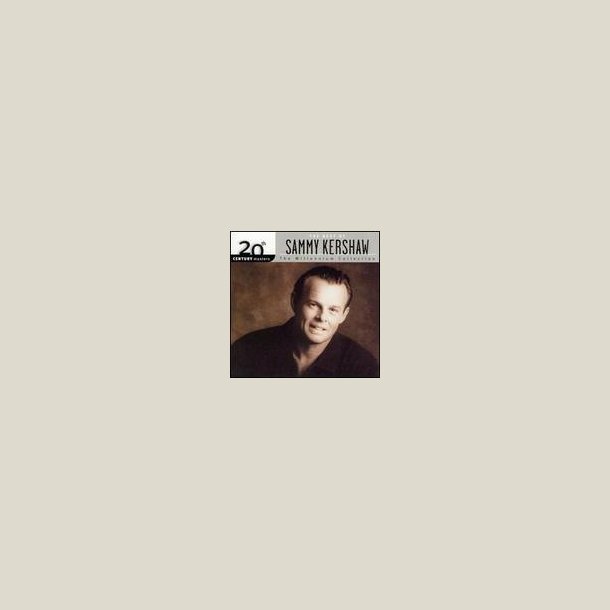 Sammy Kershaw - 20th Century Masters 