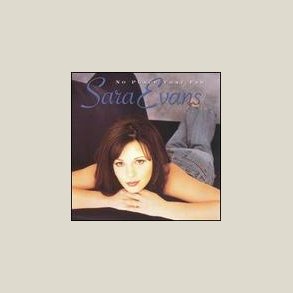 Sara Evans - No Place That Far 