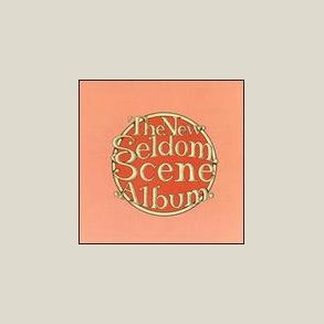 Seldom Scene - New Seldom Scene Album 