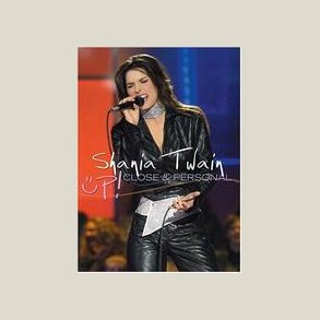 Shania Twain - Up Close and Personal [DVD]