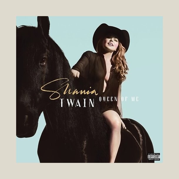 Shania Twain - Queen Of Me [Explicit Content]  [VINYL]