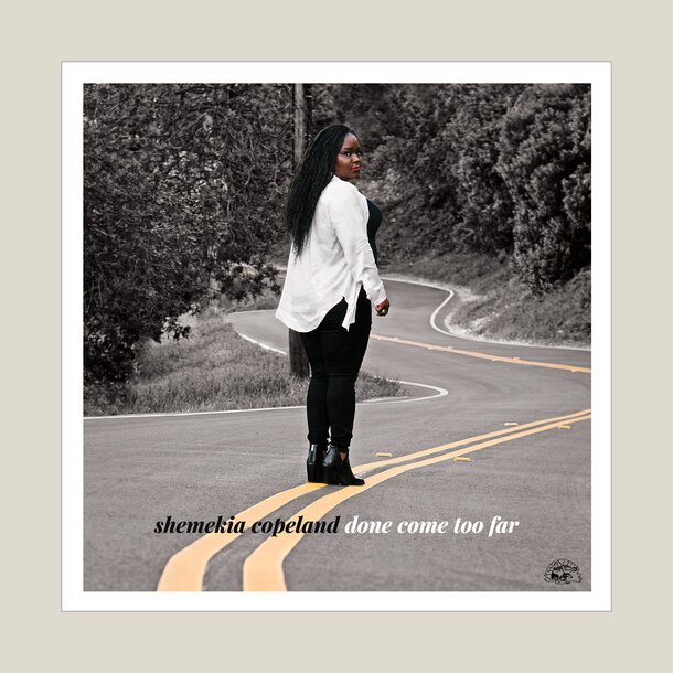 Shemekia Copeland -  Done Come Too Far