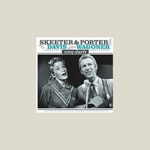 Skeeter Davis & Porter Wagoner - Sing Duets