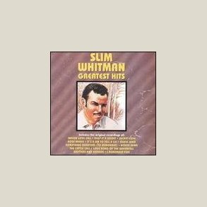 Slim Whitman - Greatest Hits 