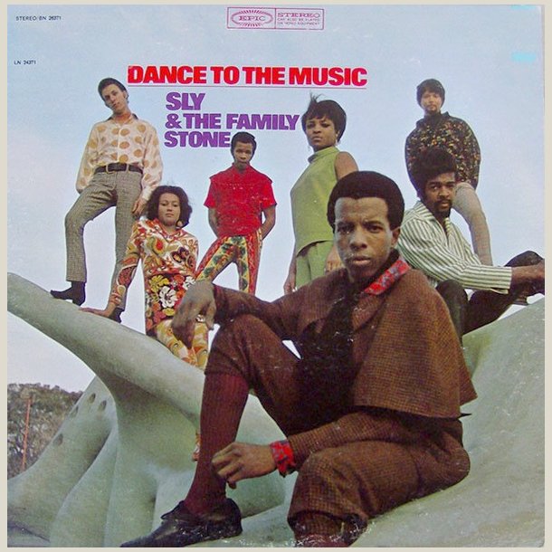 Sly &amp; the Family Stone - Dance To the Music + 6