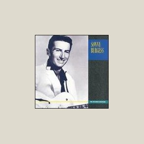 Sonny Burgess - We Wanna Boogie 
