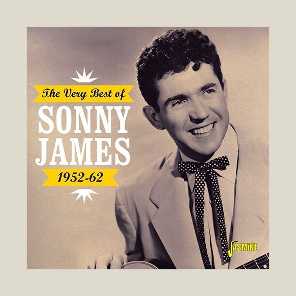 Sonny James - Very Best Of Sonny James 1952-1962