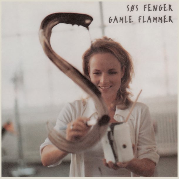 S�s Fenger - Gamle Flammer