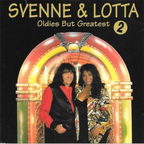 Svenne & Lotta - Oldies But Greatest 2