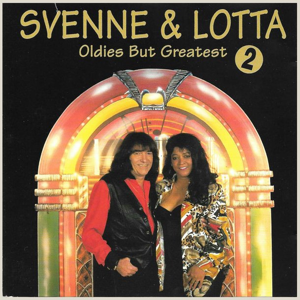 Svenne &amp; Lotta - Oldies But Greatest 2