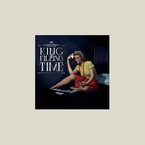 Sweetback Sisters - King Of Killing Time