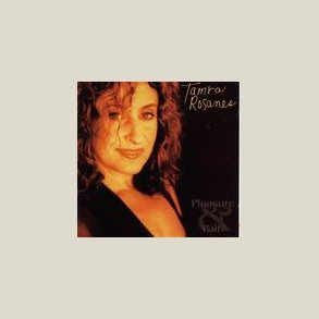 Tamra Rosanes - Pleasure & Pain