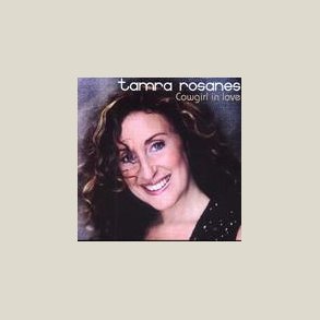 Tamra Rosanes - Cowgirl In Love