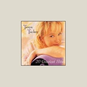 Tanya Tucker - 20 Greatest Hits 