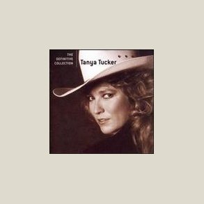 Tanya Tucker - Definitive Collection [REMASTERED]
