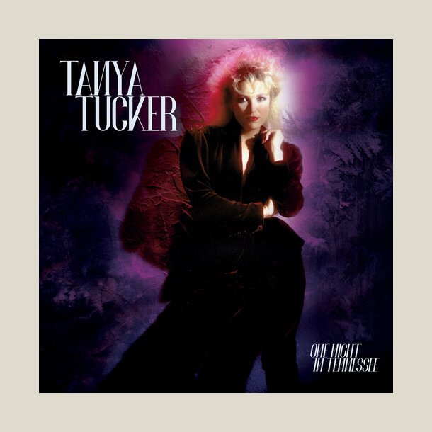 Tanya Tucker - One Night In Tennessee (Bonus Track)