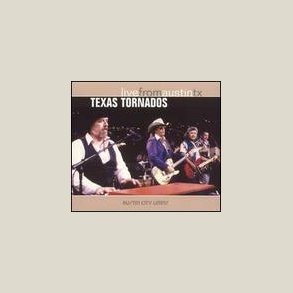 Texas Tornados - Live from Austin, TX [LIVE]