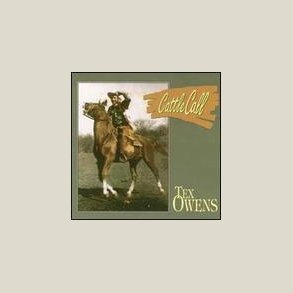 Tex Owens - Cattle Call 