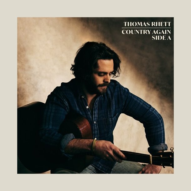 Thomas Rhett - Country Again, Side A