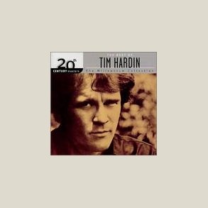 Tim Hardin - 20th Century Masters