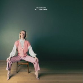Tina Dickow - Bitte Sm� Ryk