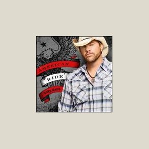 Toby Keith - American Ride 