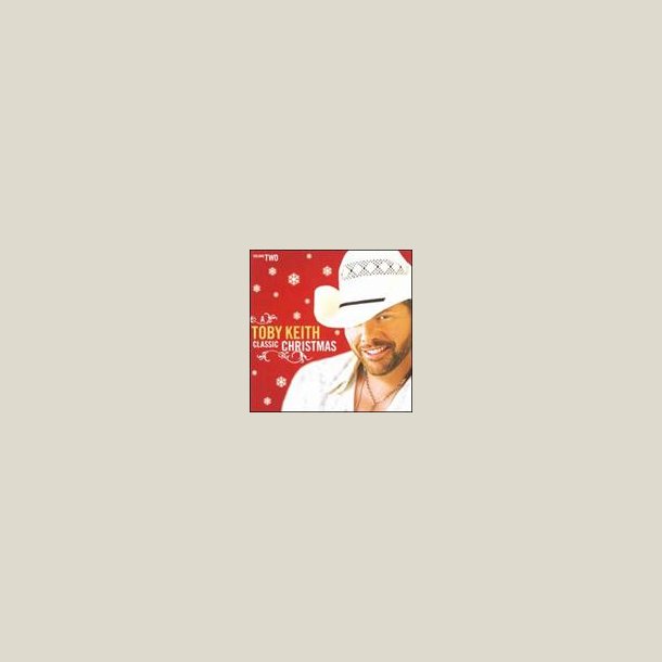 Toby Keith - Classic Christmas Vol. 2