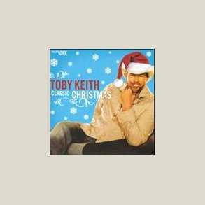 Toby Keith - Classic Christmas Vol. 1