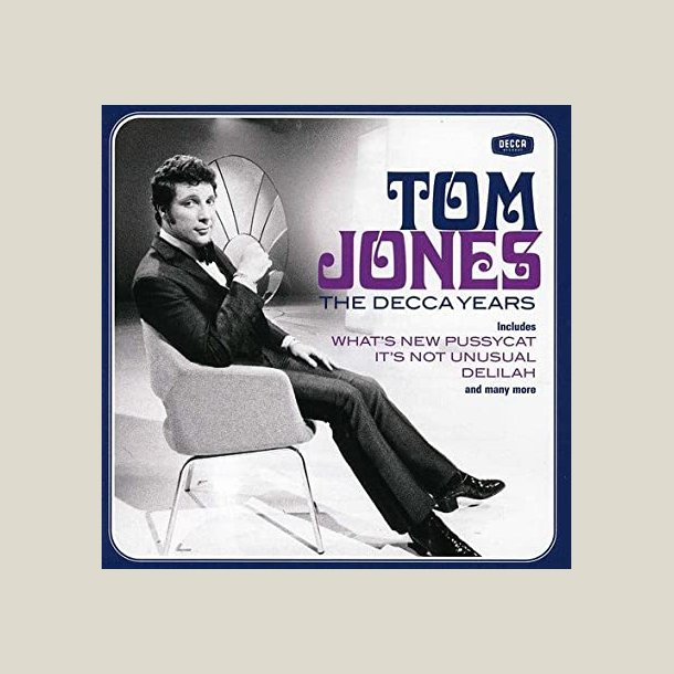 Tom Jones - The Decca Years