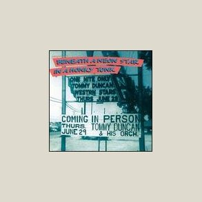 Tommy Duncan - Beneath Neon Star in Honky Tonk 