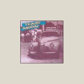 Tommy Duncan - Texas Moon 