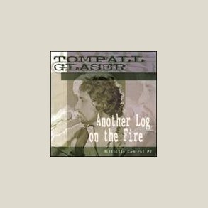 Tompall Glaser - Another Log on the Fire: Hillbilly 