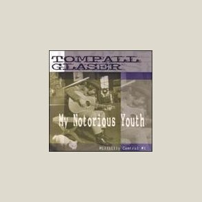 Tompall Glaser - My Notorious Youth: Hillbilly Central