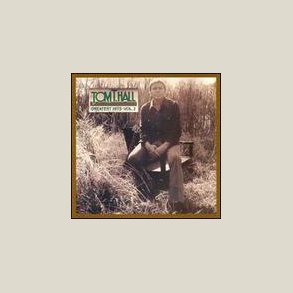 Tom T. Hall - Greatest Hits No. 2 