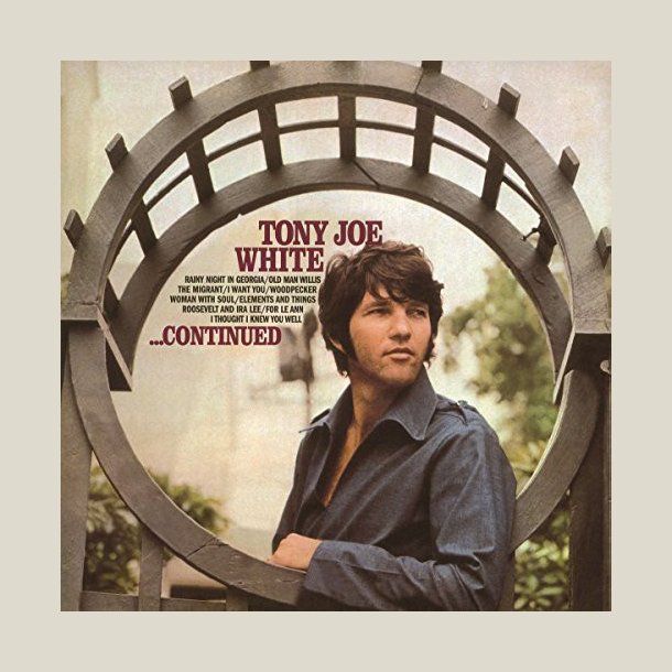 Tony Joe White  - Continued   [VINYL]