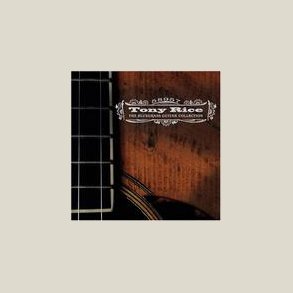 Tony Rice - Bluegrass Guitar Collection 