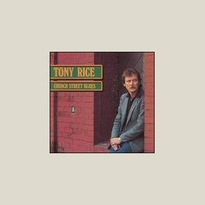 Tony Rice - Church Street Blues 
