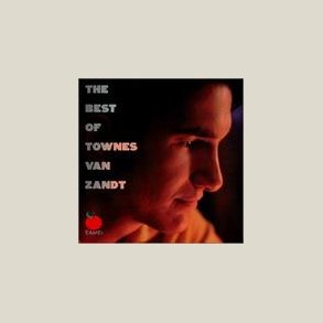 Townes Van Zandt - The Best of 