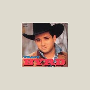 Tracy Byrd - Tracy Byrd 
