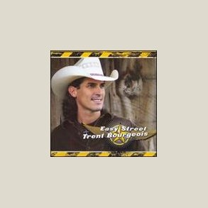 Trent Bourgeois - Easy Street 