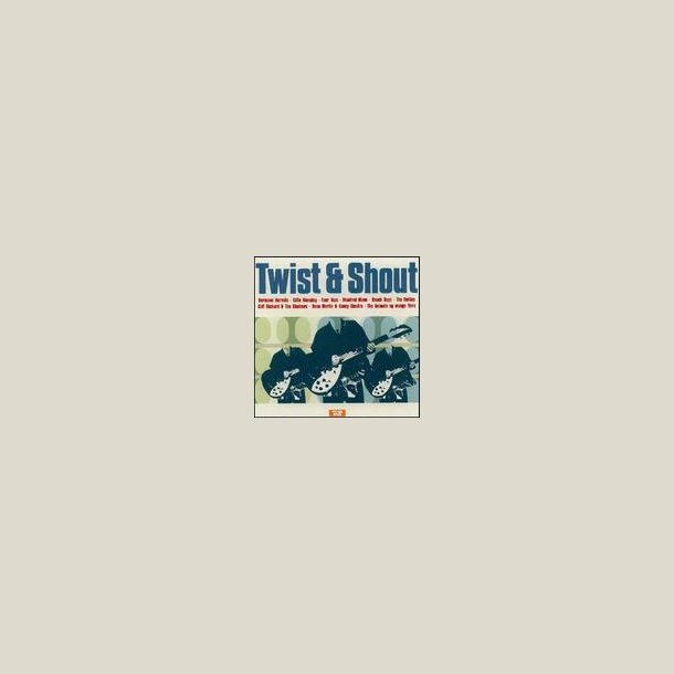 Various Artists - Twist & Shout